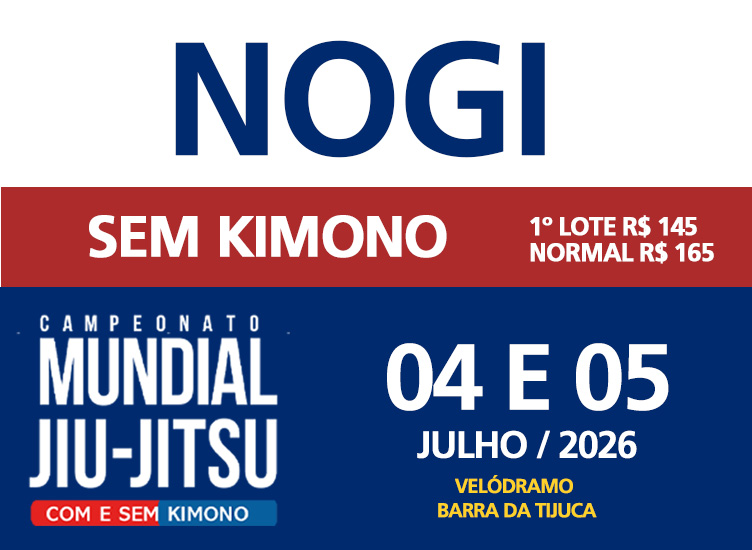 CAMPEONATO MUNDIAL 2026 - COM SEM KIMONO
